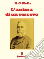 L'anima di un vescovo. E-book. Formato Mobipocket ebook