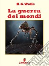 La guerra dei mondi. E-book. Formato Mobipocket ebook di H.G Wells