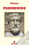 Parmenide - in italiano. E-book. Formato Mobipocket ebook