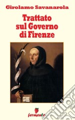 Trattato sul governo di Firenze. E-book. Formato Mobipocket