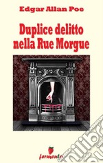 Duplice delitto nella Rue Morgue. E-book. Formato Mobipocket ebook