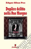 Duplice delitto nella Rue Morgue. E-book. Formato Mobipocket ebook