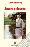 Amore e dovere. E-book. Formato Mobipocket ebook