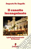 Il canotto insanguinato - I gialli del Commissario De Vincenzi. E-book. Formato Mobipocket ebook