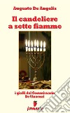 Il candeliere a sette fiamme - I gialli del Commissario De Vincenzi. E-book. Formato EPUB ebook