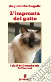 L'impronta del gatto - I gialli del Commissario De Vincenzi. E-book. Formato Mobipocket ebook