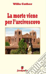 La morte viene per l'arcivescovo. E-book. Formato Mobipocket ebook