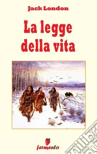 La legge della vita. E-book. Formato EPUB ebook