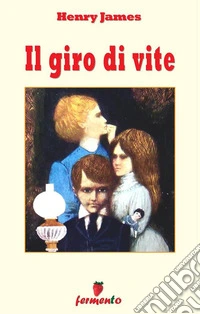 Il giro di vite. E-book. Formato EPUB ebook