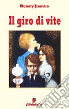 Il giro di vite. E-book. Formato EPUB ebook