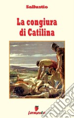 La congiura di Catilina - testo revisionato. E-book. Formato EPUB