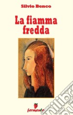 La fiamma fredda. E-book. Formato EPUB ebook