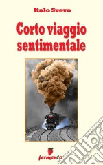 Corto viaggio sentimentale. E-book. Formato EPUB ebook