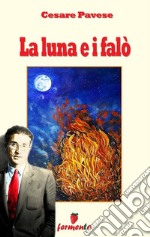 La luna e i falò. E-book. Formato EPUB ebook