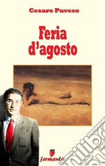 Feria d'agosto. E-book. Formato EPUB ebook