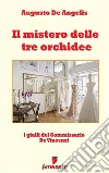 Il mistero delle tre orchidee. E-book. Formato EPUB ebook