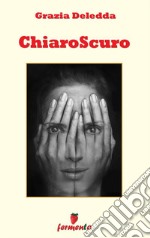 ChiaroscuroRaccolta di novelle. E-book. Formato EPUB ebook