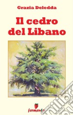 Il cedro del Libano31 brevi racconti. E-book. Formato EPUB ebook