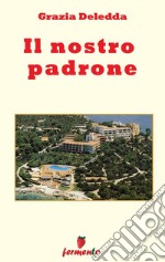 Il nostro padrone. E-book. Formato EPUB ebook