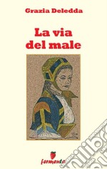 La via del male. E-book. Formato EPUB ebook