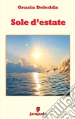 Sole d&apos;estate. E-book. Formato EPUB ebook