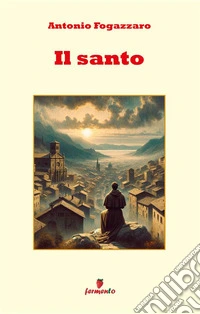 Il santo. E-book. Formato EPUB ebook