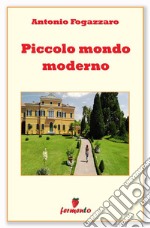 Piccolo mondo moderno. E-book. Formato EPUB ebook