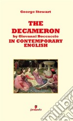 The Decameron by Giovanni Boccaccio in contemporary english. E-book. Formato EPUB ebook