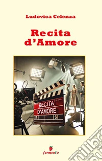 Recita d'Amore. E-book. Formato EPUB ebook