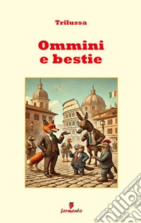 Ommini e bestie. E-book. Formato EPUB ebook