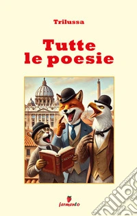 Tutte le poesie. E-book. Formato EPUB ebook