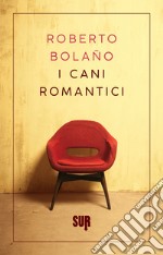 I cani romantici. E-book. Formato EPUB ebook