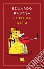 Cintura nera. E-book. Formato EPUB ebook