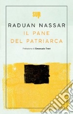 Il pane del patriarca. E-book. Formato EPUB