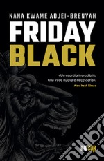 Friday Black. E-book. Formato EPUB ebook