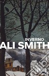 Inverno. E-book. Formato EPUB ebook di Ali Smith