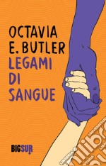 Legami di sangue. E-book. Formato EPUB ebook