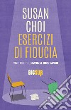 Esercizi di fiducia. E-book. Formato EPUB ebook