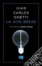 La vita breve. E-book. Formato EPUB ebook