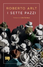 I sette pazzi. E-book. Formato EPUB ebook