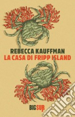 La casa di Fripp Island. E-book. Formato EPUB