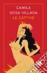 Le cattive. E-book. Formato EPUB ebook