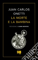 La morte e la bambina. E-book. Formato EPUB ebook