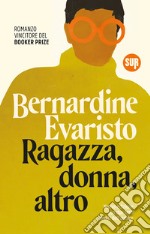 Ragazza, donna, altro. E-book. Formato EPUB ebook