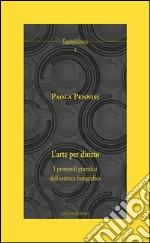 L'arte per diritto: I primordi giuridici dell'estetica fotografica. E-book. Formato EPUB