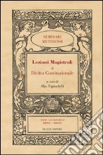 Lezioni Magistrali di Diritto Costituzionale IIIVolume III. E-book. Formato EPUB ebook