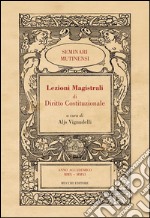 Lezioni Magistrali di Diritto Costituzionale IVolume I. E-book. Formato EPUB ebook