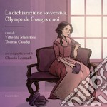 La dichiarazione sovversiva. Olympe de Gouges e noi. E-book. Formato EPUB ebook