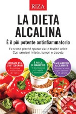 La dieta alcalina. E-book. Formato EPUB ebook