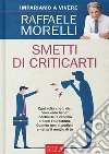 Smetti di criticarti. E-book. Formato EPUB ebook